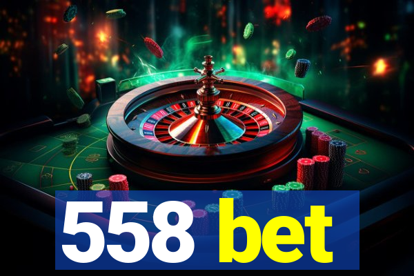 558 bet